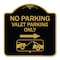 Signmission No Parking Valet Parking Only With Right Arrow With Car Tow Graphic, Black & Gold, BG-1818-23644 A-DES-BG-1818-23644 - alternate 1